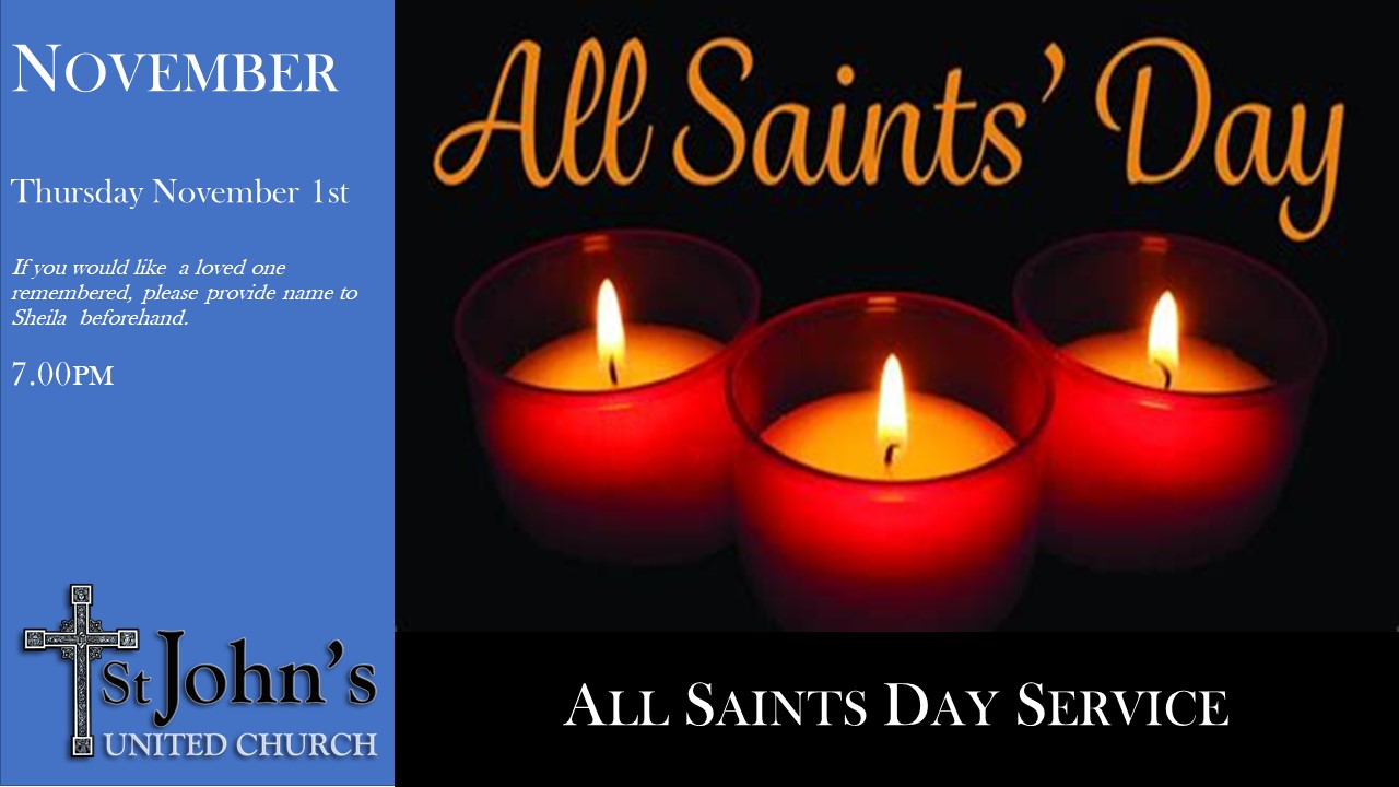All Saints Day Service – Thursday November 1st at 7.00pm – St. John's ...